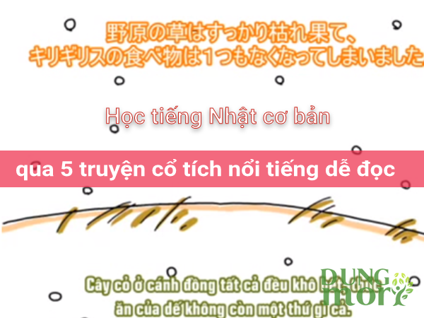 Học tiếng Nhật cơ bản online qua 5 truyện cổ tích nổi tiếng dễ đọc
